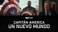 “Capitán América: Un Nuevo Mundo”: Mira aquí el tráiler de la nueva ...